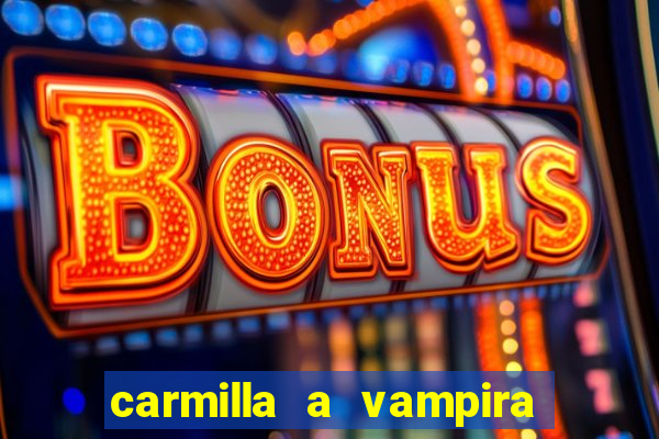 carmilla a vampira de karnstein pdf